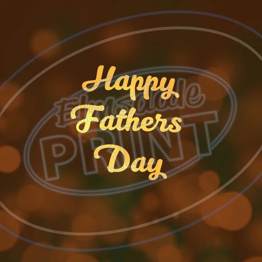 Happy Fathers Day 002 Printed Pattern Vinyl